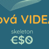 Nová videa! Skeleton ESO